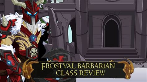 aqw frostval barbarian|AQWG .